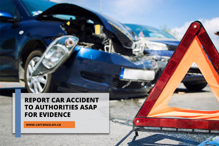 Report car accident to authorities ASAP for evidence
